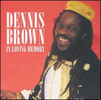 In Loving Memory von Dennis Brown