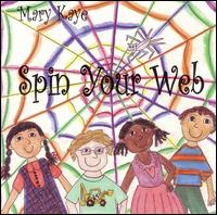 Spin Your Web von Mary Kaye