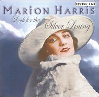 Look for the Silver Lining von Marion Harris