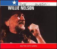 Live from Austin TX von Willie Nelson