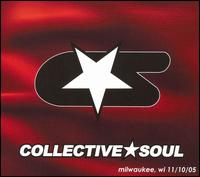 Instant Live: The Rave/Eagles Club - Milwaukee, WI, 11/10/05 von Collective Soul