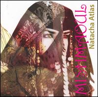 Mish Maoul von Natacha Atlas