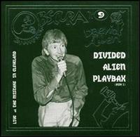 Divided Alien Playbax, Vol. 2 (Bananamoon Obscura, Vol. 9) von Daevid Allen