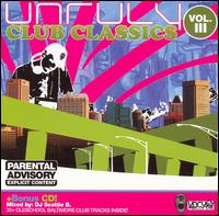 Unruly Club Classics, Vol. 3 von Various Artists