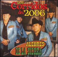 Corridos del 2006 von Alegres de la Sierra