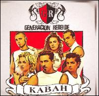 Generacion Rebelde von Kabah