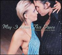 May I Have This Dance: Great Dance Instruction & Music von Taliesin Orchestra