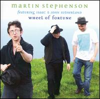 Wheel of Fortune [United States of Distribution] von Martin Stephenson