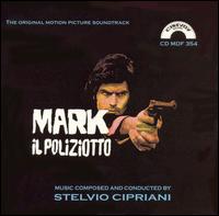 Mark il Poliziotto von Stelvio Cipriani