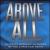Above All: Ultimate Worship Anthems of the Christian Faith von Various Artists