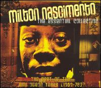 Essential Collection: The Best of the EMI Odeon Years (1969-78) von Milton Nascimento
