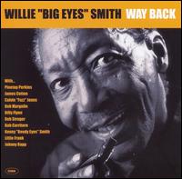 Way Back von Willie "Big Eyes" Smith
