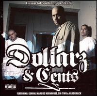 Dollarz and Cents [Regular & Screwed] von Immortal Soldierz