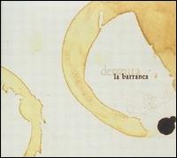 Denzura von La Barranca