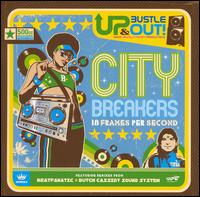 City Breakers: 18 Frames Per Second von Up, Bustle and Out