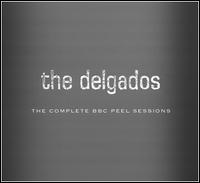 Complete BBC Peel Sessions von The Delgados