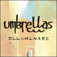 Illuminare von Umbrellas