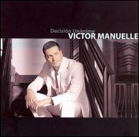Decisión Unámine von Victor Manuelle