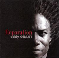Reparation von Eddy Grant