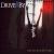 I Hate Everyday Without You Kid... von Drive By