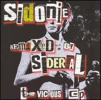 Vicious EP Remixed by Sideral von Sidonie
