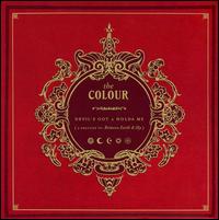 Devil's Got a Holda Me von The Colour