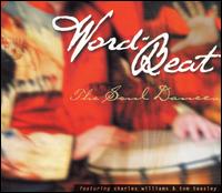Word-Beat: The Soul Dances von Tom Teasley