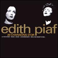 20 Chansons d'Or von Edith Piaf