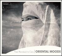 Edition Pierre Verger: Oriental Moods - From Marrakech to Cairo von Various Artists