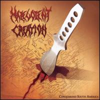 Conquering South America von Malevolent Creation