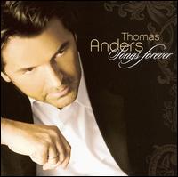 Songs Forever [Basic Edition] von Thomas Anders