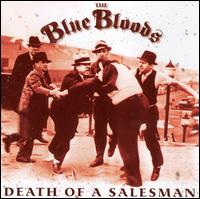 Death of a Salesman von The Blue Bloods