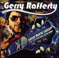 Best of 1970-1982: Days Gone Down von Gerry Rafferty