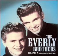 Platinum Collection, Vol. 2 von The Everly Brothers
