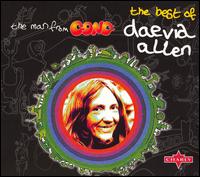 Man from Gong: The Best of Daevid Allen von Daevid Allen