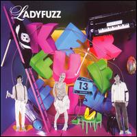 Kerfuffle [Bonus Tracks] von Ladyfuzz