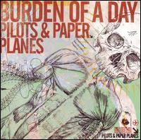 Pilots and Paper Planes von Burden of a Day