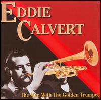Man with the Golden Trumpet von Eddie Calvert