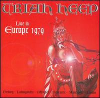 Live in Europe 1979 von Uriah Heep