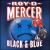 Black & Blue von Roy D. Mercer