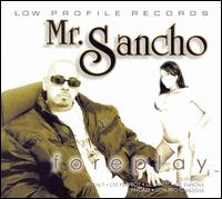 Foreplay von Mr. Sancho