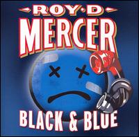 Black & Blue von Roy D. Mercer