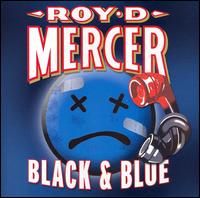 Black & Blue von Roy D. Mercer