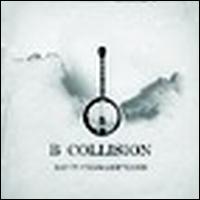 B Collision von David Crowder