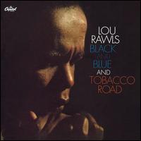 Black and Blue/Tobacco Road von Lou Rawls