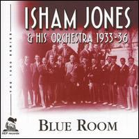 Blue Room: 1933-36 von Isham Jones
