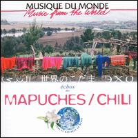 Music from the World: Echoes of Chile von Various Artists