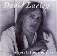 Expectations of Love von David Lasley