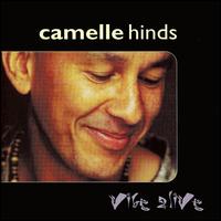 Vibe Alive von Camelle Hinds
