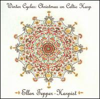 Winter Cycles: Christmas on Celtic Harp von Ellen Tepper